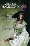 Front cover for the book Lucasta by Melinda Hammond