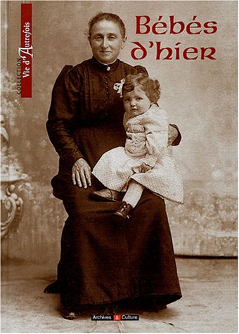 Bébés d'hier