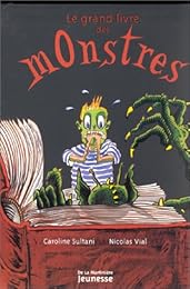 Le  grand livre des monstres