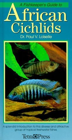 Fishkeepers Guide to African Cichlids