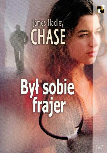 Byl sobie frajer