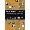 Bound to Please: An Extraordinary One-Volume Literary Education