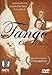 Tango, Our Dance