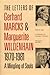 The Letters of Gerhard Marcks and Marguerite Wildenhain 1970-1981: A Mingling of Souls