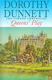 Front cover for the book Queens' Play by Dorothy Dunnett