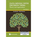 Data Mining with Decision Trees:Theory and Applications (Series in Machine Perception and Artificial Intelligence)
