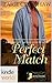 Lone Star Burn: Perfect Match (Kindle Worlds Novella)