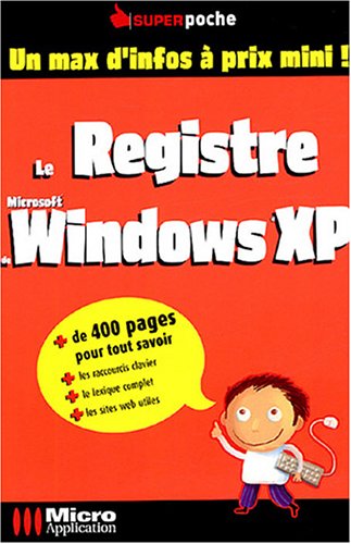 Le  registre de Windows XP
