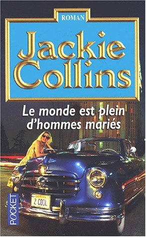 Le  monde est plein d'hommes mariés