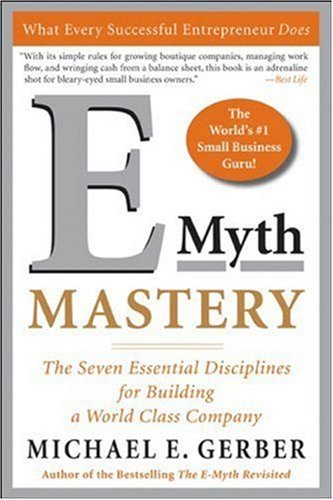 E-Myth Mastery: The Seven Essential Disciplines... B003JTHR8M Book Cover