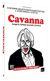 Cavanna : Jusqu'à L'ultime Seconde, J'écrirai