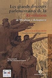 Les  grands discours parlementaires de la Révolution