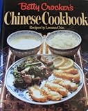 Betty Crocker's Chinese Cookbook by 