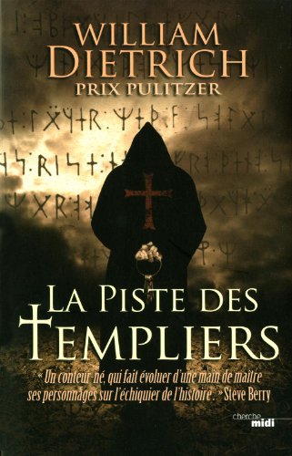 La  piste des templiers