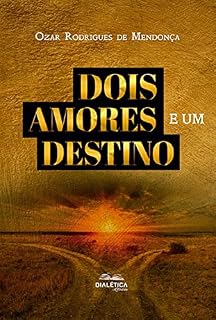 Livro Dois amores e um destino