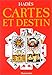 Cartes et destin by 