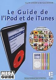 Le  guide de l'iPod et de iTunes