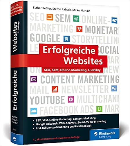 Cover des Buchs: Erfolgreiche Websites: SEO, SEM, Online-Marketing, Kundenbindung, Usability