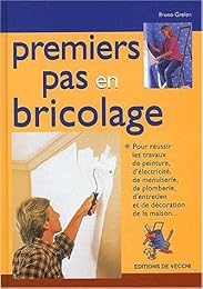 Premiers pas en bricolage