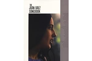 The Joan Baez Songbook: P/V/G Folio Piano, Vocal and Guitar Chords