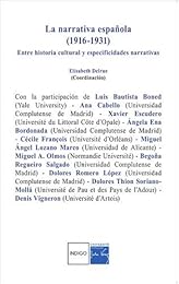 La  narrativa española, 1916-1931