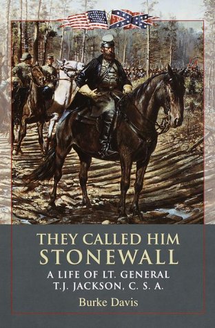 They Called Him Stonewall