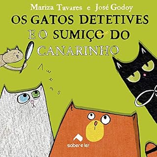 Livro Os gatos detetives e o sumiço do canarinho