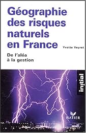 Géographie des risques naturels en France