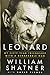 Leonard: My Fifty-Year Friendship with a Remarkable Man