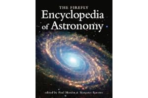 The Firefly Encyclopedia of Astronomy