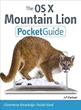 The OS X Mountain Lion Pocket Guide (Peachpit Pocket Guide) by