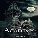 The Academy: Moving In Series, Book 6
