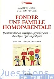 Fonder une famille homoparentale