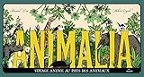 Animalia : Voyage animé au pays des animaux by 