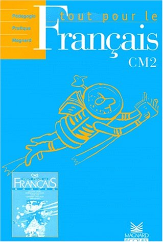 Tout pour le français, CM2