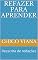 Livro Refazer para aprender: Reescrita de redações