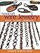 Handcraft Wire Jewelry: Chains•Clasps•Pendants by 