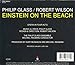 Glass: Einstein on the Beach