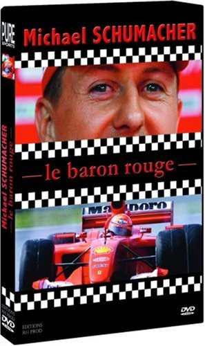 Michael Schumacher - Le Baron Rouge