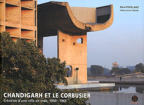 Chandigarh et Le Corbusier