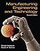 Manufacturing Engineering & Technology