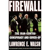 Firewall: The Iran-Contra Conspiracy and Cover-Up
