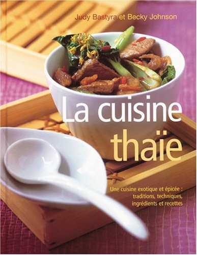 La  cuisine thaïe