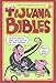 Tijuana Bibles Volume 8 (v. 8) by 