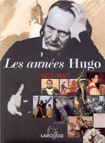 Les  années Hugo
