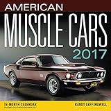 American Muscle Cars Mini 2017: 16-Month Calendar September 2016 through December 2017 by 