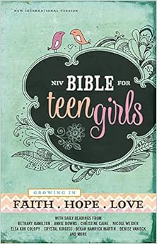 NIV, Bible for Teen Girls, Hardcover: Growing in Faith, Hope, and Love, by Zondervan NIV, Bible for Teen Girls, Hardcover: Growing in Faith, Hope, and Love, by Zondervan