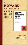 The Case for Affirmative Action for Blacks in Higher Education, Fleming, John E. and Gill, Gerald R., 0882580752