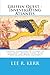 Griffin Quest - Investigating Atlantis: A travel adventure to islands of Volcanoes, Winged Lions, Bl by Lee R. Kerr