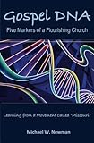 Gospel DNA: Five Markers of a Flourishing Church